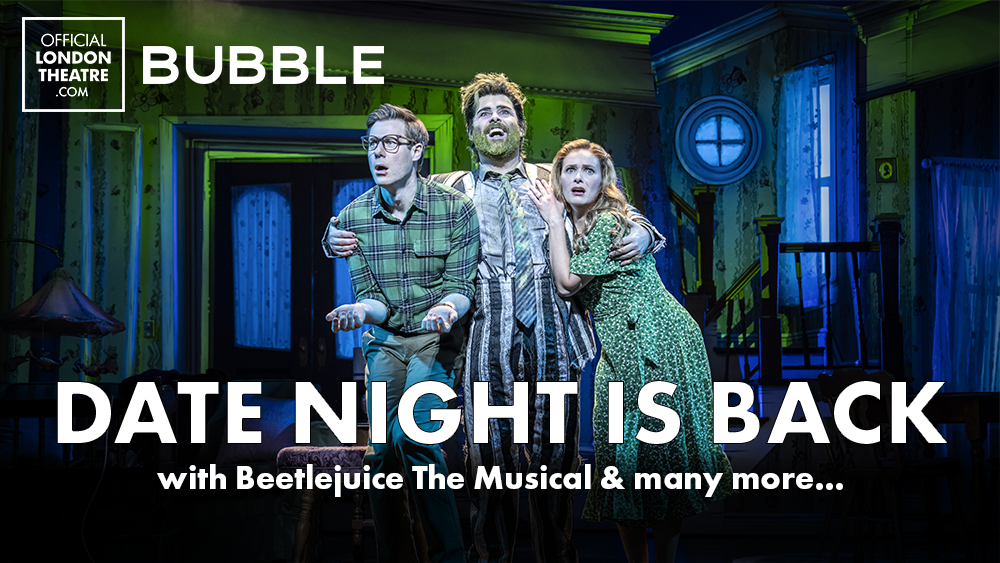 Beetlejuice Official London Theatre - Date Night is Back